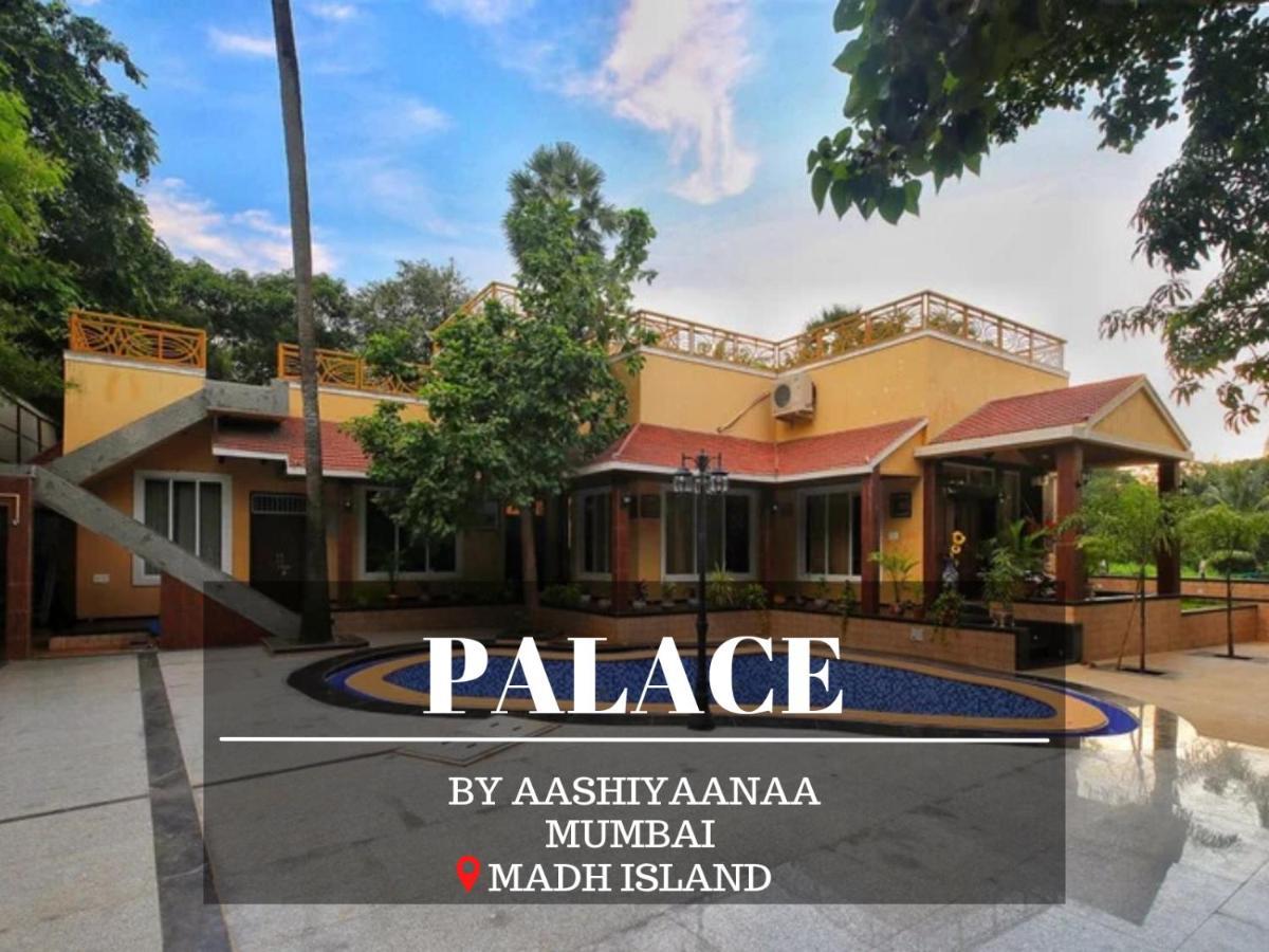 Aashiyaanaa Villa "The Palace" Мумбаї Екстер'єр фото